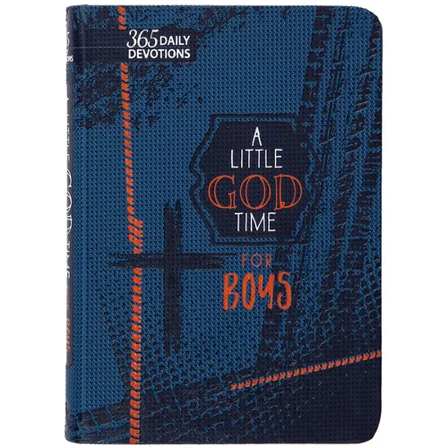 A Little God Time for Boys (Gift Edition): 365 Daily Devotions