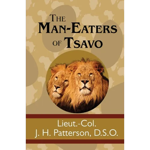 The Man-Eaters of Tsavo