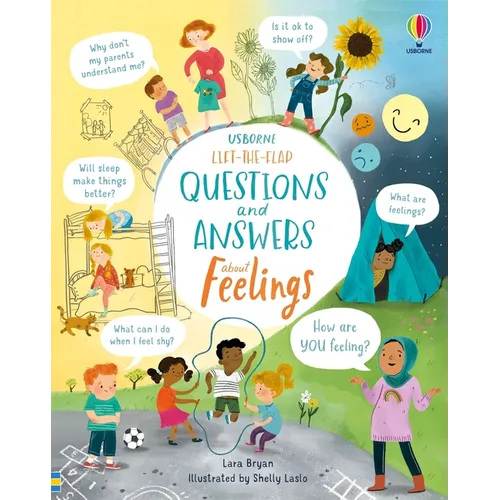 Lift-The-Flap Questions and Answers about Feelings