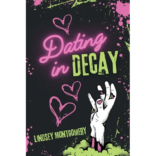 Dating in Decay