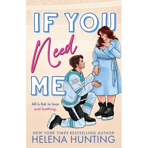 If You Need Me