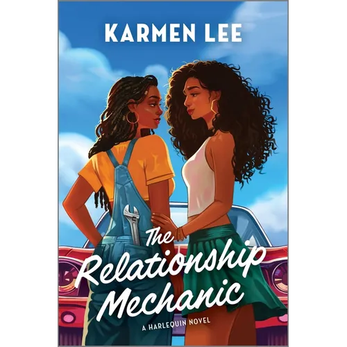 The Relationship Mechanic: A Spicy Small Town Black Sapphic ROM Com
