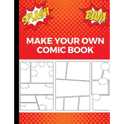 Make Your Own Comic Book: Art and Drawing Comic Strips, Great Gift for Creative Kids Red