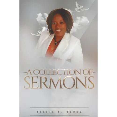 A Collection of Sermons
