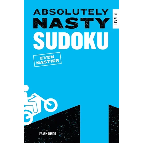 Absolutely Nasty Sudoku: Even Nastier - Level 1