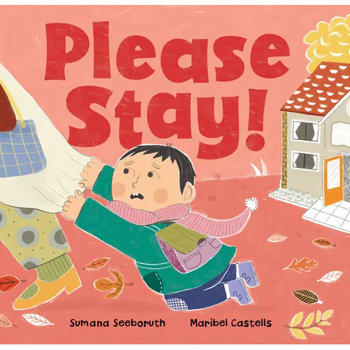 Please Stay!