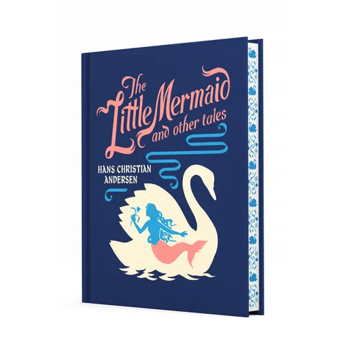 The Little Mermaid and Other Tales