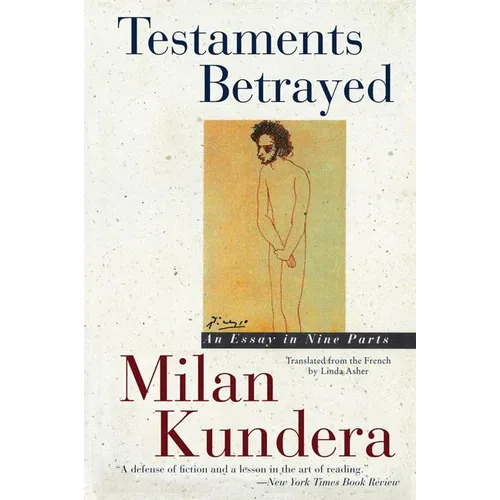 Testaments Betrayed: Essay in Nine Parts, an