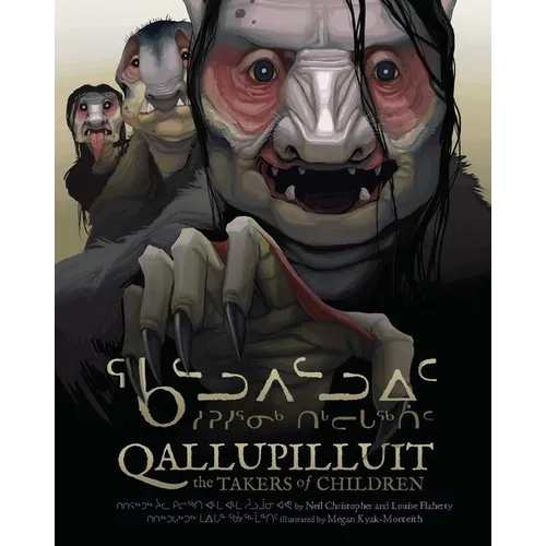 Qallupilluit: The Takers of Children
