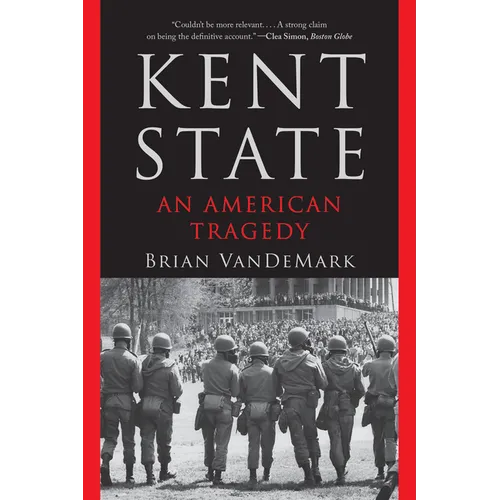 Kent State: An American Tragedy