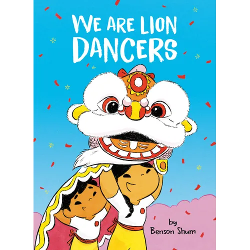 We Are Lion Dancers