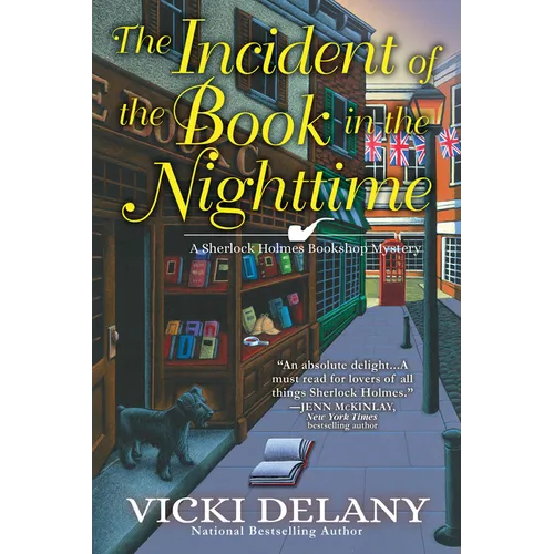 The Incident of the Book in the Nighttime: A Sherlock Holmes Bookshop Mystery