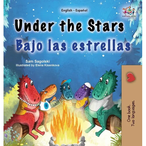 Under the Stars (English Spanish Bilingual Kids Book): Bilingual children's book