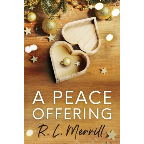 A Peace Offering: A M/M Holiday Romance