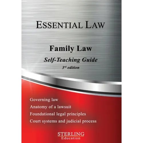Family Law: Essential Law Self-Teaching Guide