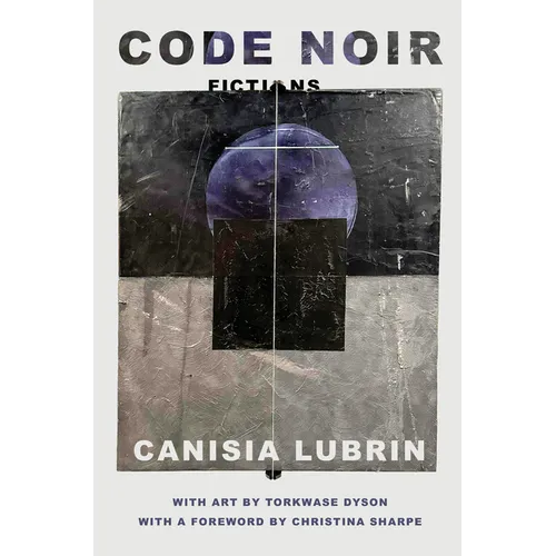 Code Noir: Fictions
