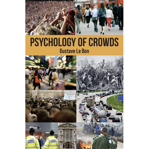 Psychology of Crowds