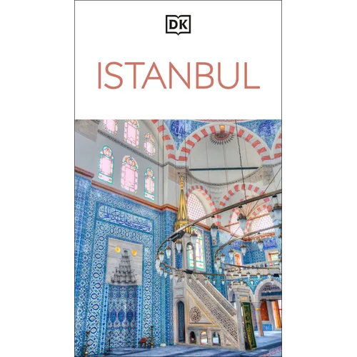 DK Istanbul: Must-See Sights. Culture & History. Detailed Maps & Tours. Covers Sultanahmet, Beyoglu, & More