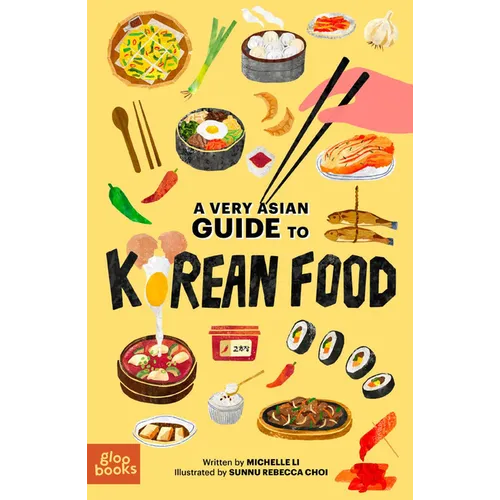 A Very Asian Guide to Korean Food