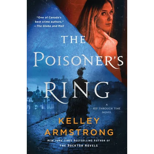 The Poisoner's Ring: A Rip Through Time Novel