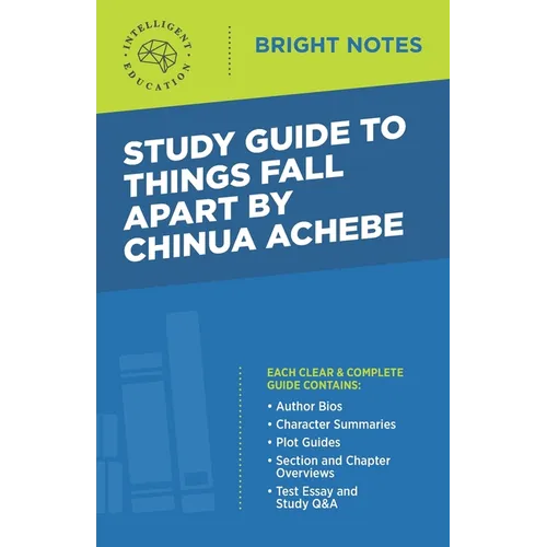 Study Guide to Things Fall Apart by Chinua Achebe