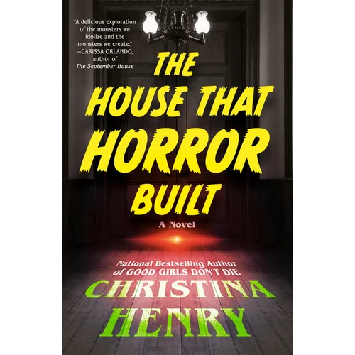 The House That Horror Built