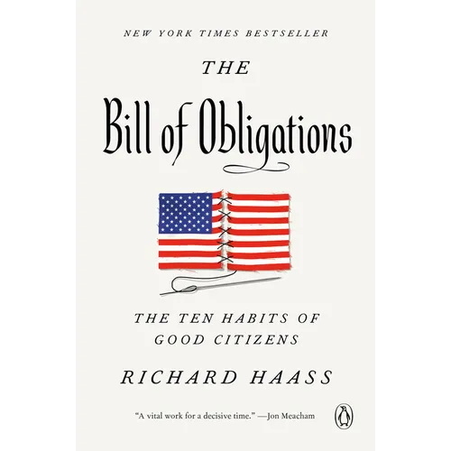 The Bill of Obligations: The Ten Habits of Good Citizens