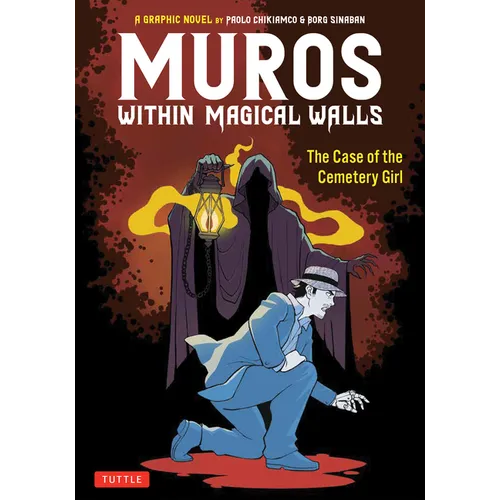 Muros: Within Magical Walls: The Case of the Cemetery Girl