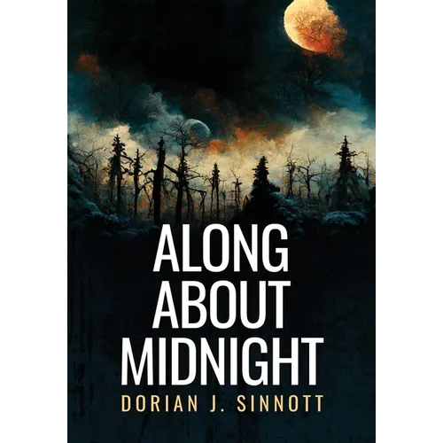 Along About Midnight
