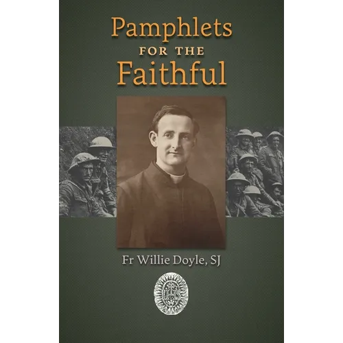 Pamphlets for the Faithful