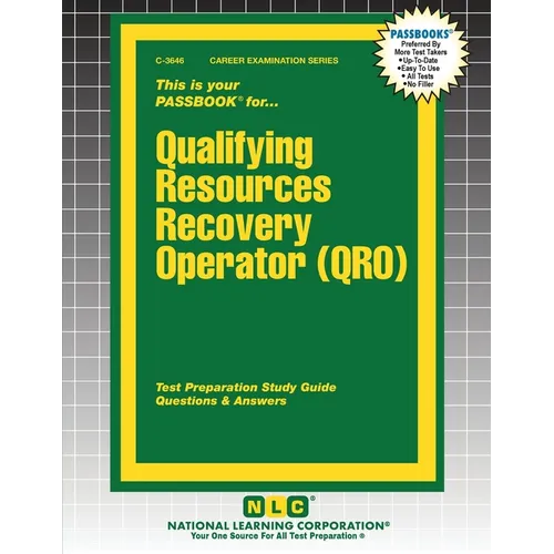 Qualifying Resources Recovery Operator (QRO)