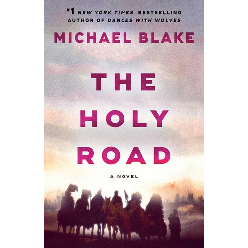 The Holy Road
